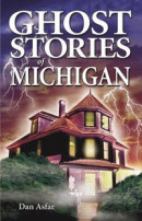 Ghost Stories Of Michigan -- Bok 9781990539015