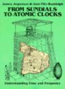 From Sundials to Atomic Clocks: Understanding Time and Frequency -- Bok 9780486242651