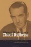 Edward R. Murrow's This I Believe -- Bok 9781419680403