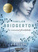 Familjen Bridgerton: En oväntad förälskelse -- Bok 9789188801401