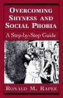 Overcoming Shyness and Social Phobia -- Bok 9780765701206