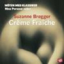Crème Fraîche -- Bok 9789170361708