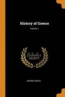 History of Greece; Volume 1 -- Bok 9780342385324