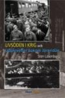 Livsöden i krig och upplevelser bakom järnridån -- Bok 9789185705771