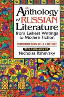 Anthology of Russian Literature from Earliest Writings to Modern Fiction -- Bok 9781317476863