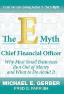 The E-Myth Chief Financial Officer -- Bok 9780983500148