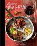 Kombinera mat och vin : 15 kapitel om vin med matchande recept -- Bok 9789185861934