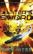 Jupiter's Sword: Book Two of the Earth Dawning Series -- Bok 9781975745455