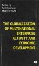 The Globalization of Multinational Enterprise Activity and Economic Development -- Bok 9780312225377
