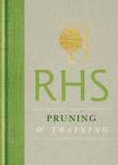 RHS Handbook: Pruning & Training -- Bok 9781845338169