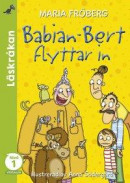 Babian-Bert flyttar in -- Bok 9789188577559