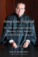 American Original: The Life and Constitution of Supreme Court Justice Antonin Scalia -- Bok 9780374202897