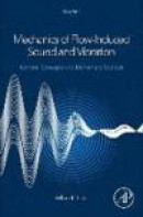 Mechanics of Flow-Induced Sound and Vibration, Volume 1, Second Edition: General Concepts and Elemen -- Bok 9780128092736