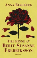 Till minne av Berit Susanne Fredriksson -- Bok 9789174416923