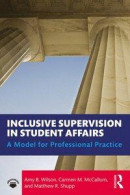 Inclusive Supervision in Student Affairs -- Bok 9780429013539
