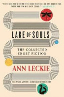 Lake of Souls: The Collected Short Fiction -- Bok 9780356523460