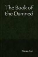 The Book of the Damned -- Bok 9781304998651