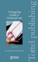 A Fingertip Guide to Criminal Law -- Bok 9781845922924