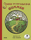 Sagan om den lilla lilla gumman -- Bok 9789163858260
