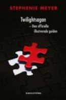 Twilightsagan : den officiella illustrerade guiden -- Bok 9789132158452