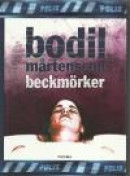 Beckmörker -- Bok 9789186571139
