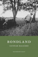 Bondland -- Bok 9789189308039