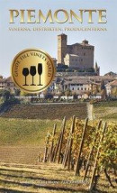 Piemonte : vinerna, distrikten, producenterna -- Bok 9789176176467