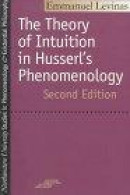 Theory of Intuition in Husserl's Phenomenology -- Bok 9780810112810