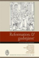 Reformation och gudstjänst -- Bok 9789177770138