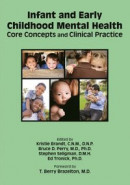Infant and Early Childhood Mental Health -- Bok 9781585625291