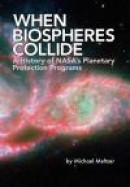 When Biospheres Collide -- Bok 9781780397016