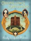 Oddfellow's Orphanage -- Bok 9780375870941