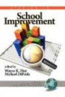 Studies in School Improvement (HC) (Research & Theory in Educational Administration) -- Bok 9781607520948