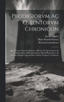 Prodigiorvm ac ostentorvm chronicon -- Bok 9781019754122