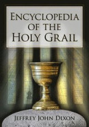 Encyclopedia of the Holy Grail -- Bok 9781476687940