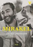 Mirakel -- Bok 9789177233848