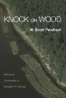 Knock on Wood: Nature and the Commodity in Douglas Fir Country -- Bok 9780415944021