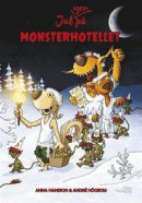 Jul igen på Monsterhotellet -- Bok 9789188009791