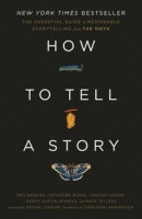 How to Tell a Story: The Essential Guide to Memorable Storytelling from the Moth -- Bok 9780593139028