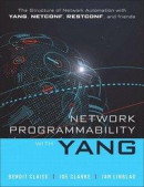Network Programmability with YANG -- Bok 9780135180396