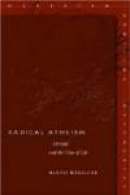 Radical Atheism: Derrida and the Time of Life (Meridian: Crossing Aesthetics) -- Bok 9780804700771