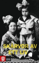 Skärvor av ett liv : vägen till och från Auschwitz -- Bok 9789127148062