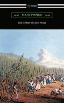 History of Mary Prince -- Bok 9781420969238