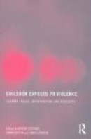Children Exposed to Violence -- Bok 9780789038289