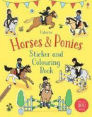 Horses & Ponies Sticker and Colouring Book (First Colouring Books) -- Bok 9781409597506