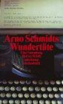 Arno Schmidts Wundertüte. -- Bok 9783518455593