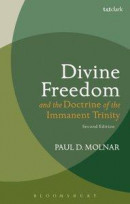 Divine Freedom and the Doctrine of the Immanent Trinity -- Bok 9780567657411