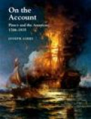 On the Account in the Golden Age: Piracy & the Americas, 1670-1726 -- Bok 9781845196172