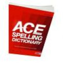 Ace Spelling Dictionary -- Bok 9781855035058