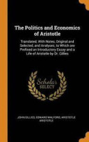 The Politics and Economics of Aristotle -- Bok 9780342901401